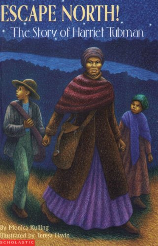 Beispielbild fr Escape North!: The story of Harriet Tubman (Step into reading. A step 3 book) zum Verkauf von Better World Books