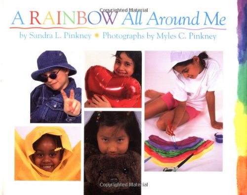 Stock image for A Rainbow All Around Me for sale by Your Online Bookstore