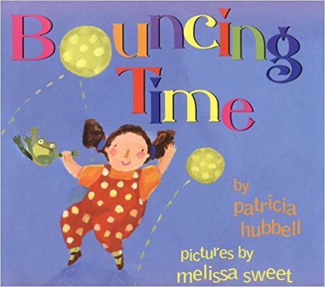 Bouncing Time (9780439312387) by Patricia Hubbell