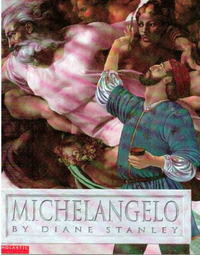 9780439313933: Michelangelo