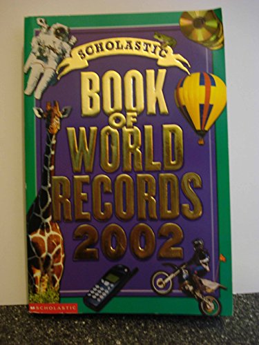 Stock image for Scholastic Book of World Records 2002 for sale by Your Online Bookstore