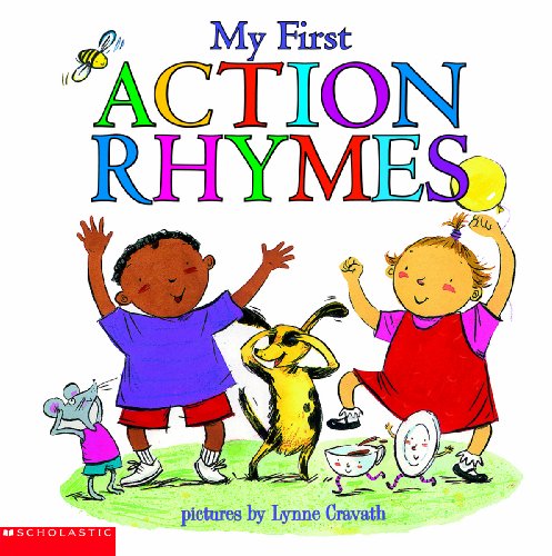 My First Action Rhymes (9780439314114) by Lynne Avril