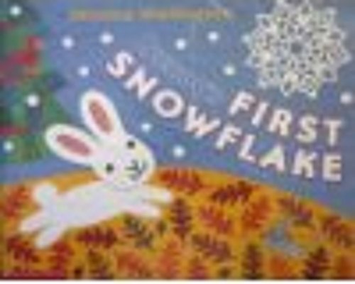 Imagen de archivo de Bunny's first snowflake a la venta por Better World Books