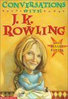Imagen de archivo de Conversations with J. K. Rowling a la venta por Gulf Coast Books