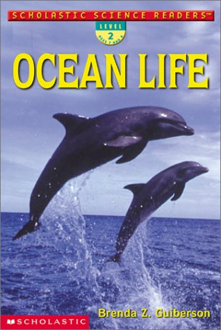 Stock image for Ocean Life (Scholastic Science Readers) for sale by Gulf Coast Books