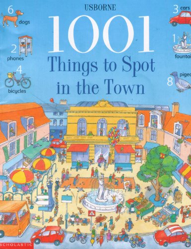 9780439316415: 1001 Things to Spot in the Town