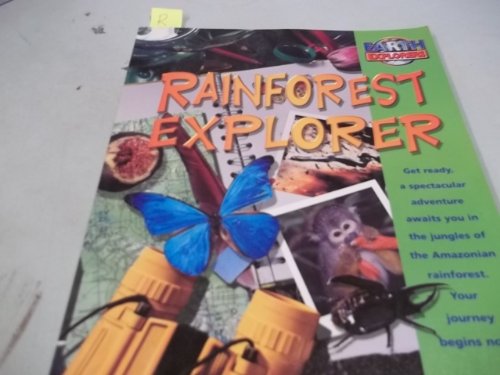 Beispielbild fr Rainforest Explorer zum Verkauf von Better World Books