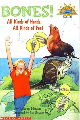 Beispielbild fr Bones: All Kinds of Hands, All Kinds of Feet (Hello Science Reader!, Level 3) zum Verkauf von Wonder Book