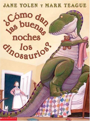 9780439317351: Como Dan las buenas noches los dinosaurios? / How do dinosaurs say good night?