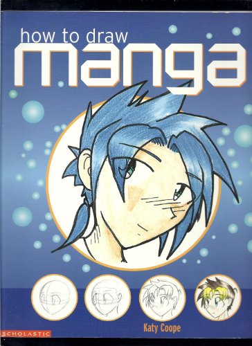 9780439317450: How To Draw Manga