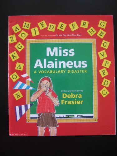 Stock image for Miss Alaineus, a Vocabulary Disaster for sale by Once Upon A Time Books