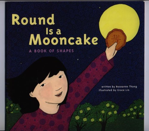 Imagen de archivo de Round is a mooncake: A book of shapes a la venta por Gulf Coast Books