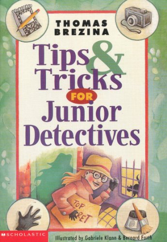 Imagen de archivo de Tips & Tricks for Junior Detectives a la venta por ThriftBooks-Atlanta