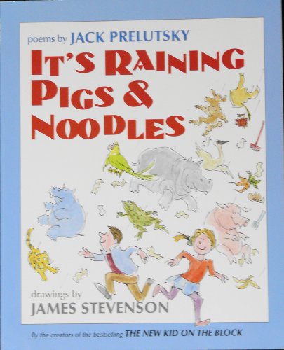 9780439318624: Title: Its raining pigs noodles Poems