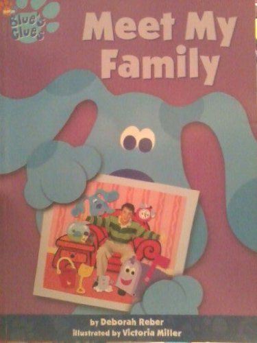 Imagen de archivo de Meet My Family (Blue's Clues) a la venta por Once Upon A Time Books