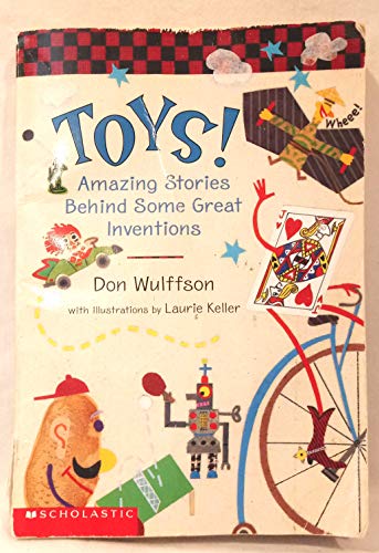 Imagen de archivo de Toys! - Amazing Stories Behind Some Great Inventions a la venta por Gulf Coast Books