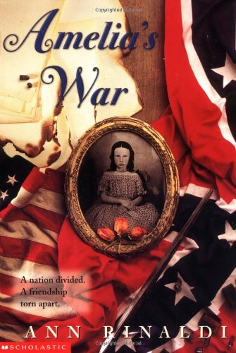 Amelia's War (9780439326667) by Rinaldi, Ann