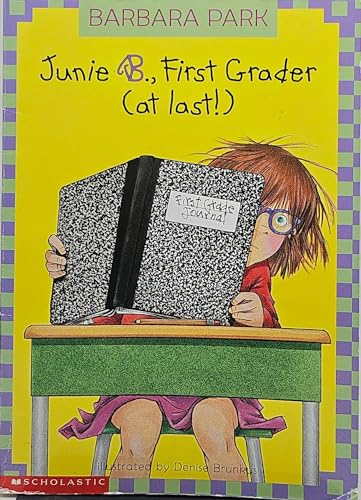 Imagen de archivo de Junie B. First Grader At Last (Junie B. Jones) a la venta por SecondSale