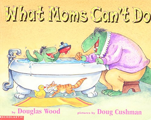 Imagen de archivo de What Moms Can't Do a la venta por SecondSale