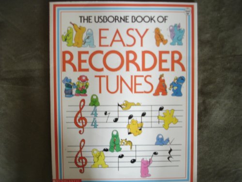 Stock image for The Usborne Book of Easy Recorder Tunes for sale by Idaho Youth Ranch Books