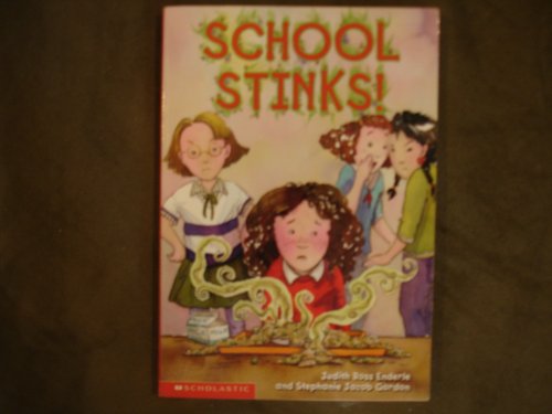 Beispielbild fr School Stinks! zum Verkauf von Better World Books