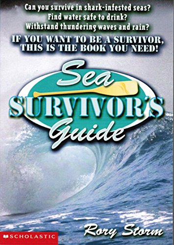 Sea Survivor's Guide (9780439328579) by Storm, Rory