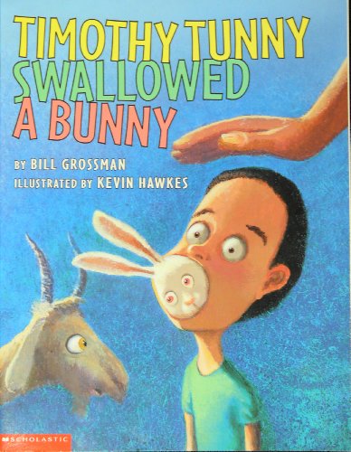 Stock image for Timothy Tunny Swallowed a Bunny for sale by Once Upon A Time Books