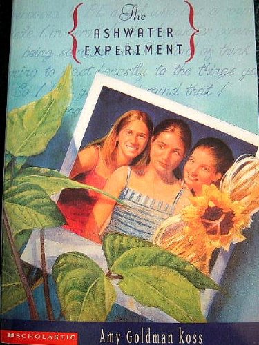 9780439328906: The Ashwater Experiment [Paperback] by Koss, Amy Goldman