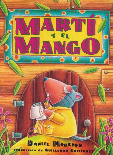 9780439330350: Marti Y El Mango