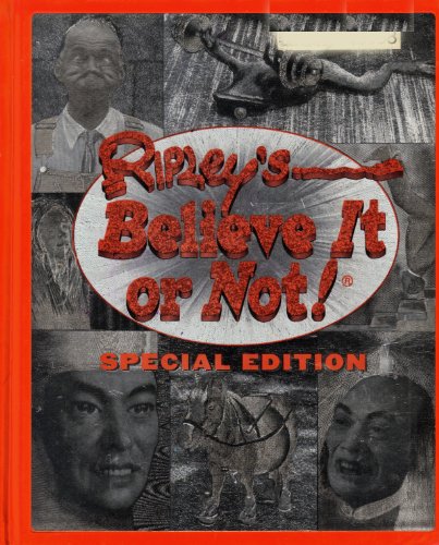 Beispielbild fr Ripley's Believe it or Not!, Special Edition zum Verkauf von Your Online Bookstore