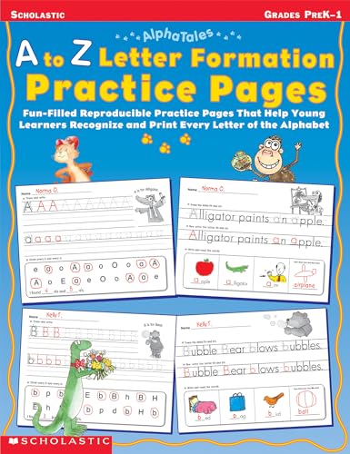 Stock image for AlphaTales: A to Z Letter Formation Practice Pages: Fun-filled Reproducible Practice Pages That Help Young Learners Recognize and Print Every Letter of the Alphabet for sale by SecondSale