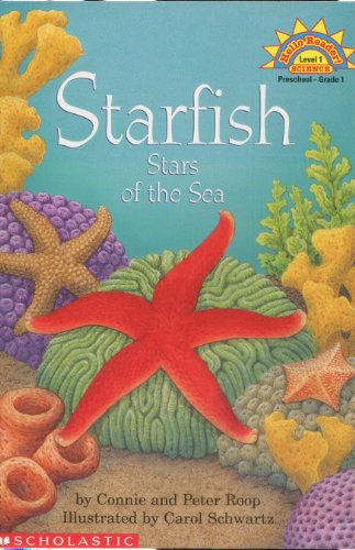 Starfish: The Stars of the Sea (HELLO READER SCIENCE LEVEL 1) (9780439332095) by Roop, Connie