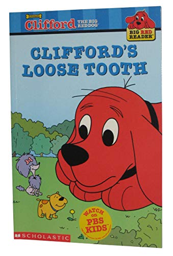 9780439332453: Clifford's Loose Tooth (Big Red Reader)