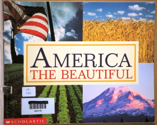 Imagen de archivo de America the Beautiful a la venta por SecondSale