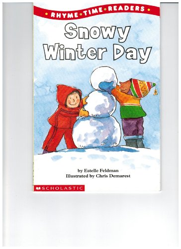 Beispielbild fr Snowy Winter Day (Rhyme Time Readers) zum Verkauf von Gulf Coast Books