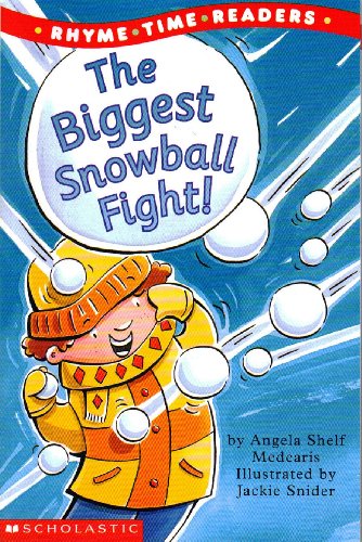 Stock image for The Biggest Snowball Fight (Rhyme Time Readers) for sale by SecondSale