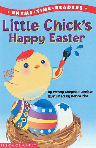 Stock image for Little Chick's Happy Easter (Rhyme Time Readers) for sale by Gulf Coast Books