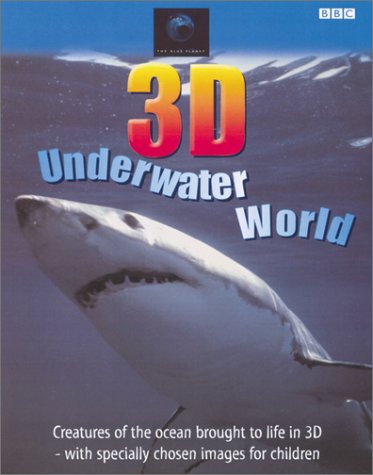 Stock image for Blue Planet: 3-d Underwater World for sale by Ergodebooks
