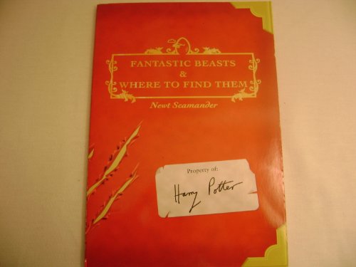 Imagen de archivo de Fantastic Beasts & Where to Find Them (Property of Harry Potter) a la venta por HPB-Ruby