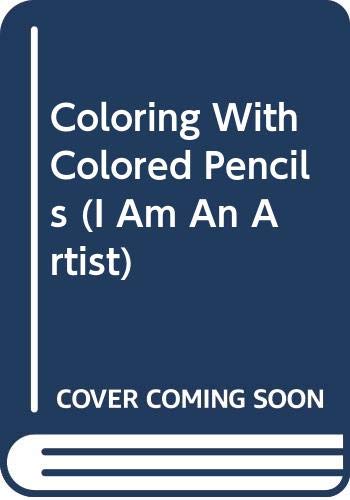 Stock image for Coloring with Colored Pencils for sale by ThriftBooks-Atlanta