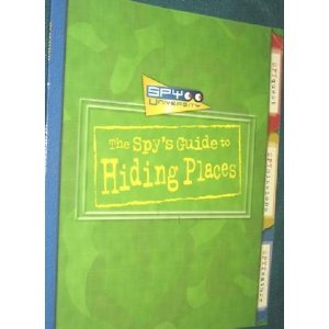 Beispielbild fr The Spy's Guide to Hiding Places zum Verkauf von Better World Books