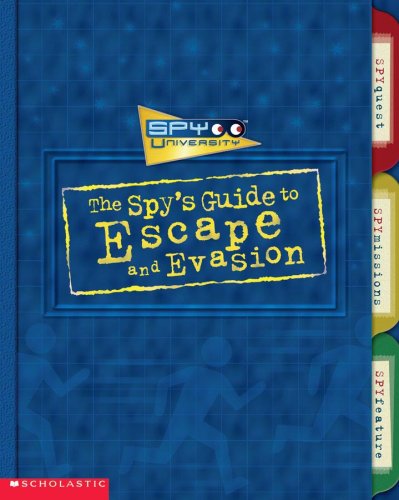 Beispielbild fr The Spy's Guide to Escape and Evasion zum Verkauf von Gulf Coast Books