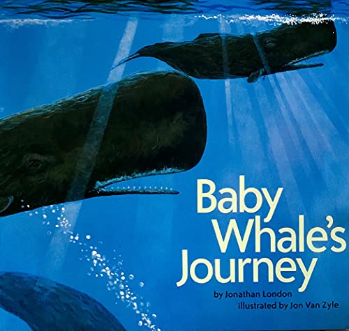 Beispielbild fr Baby Whale's Journey zum Verkauf von 2Vbooks