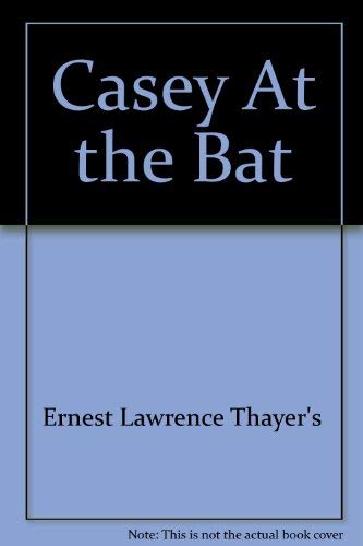 9780439336765: Casey At the Bat