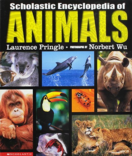 Stock image for Scholastic Encyclopedia of Animals for sale by Better World Books