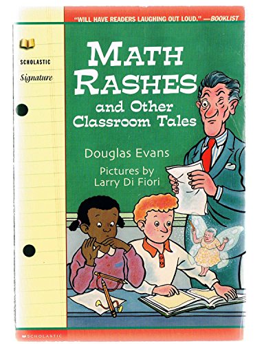 Stock image for Math Rashes and Other Classroom Tales for sale by SecondSale