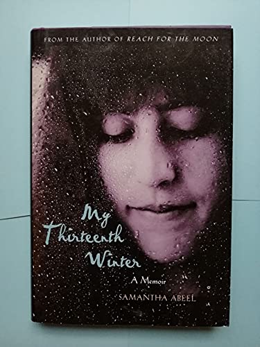 9780439339049: My Thirteenth Winter: A Memoir