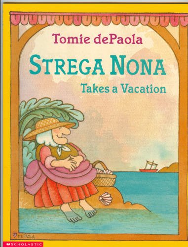 Beispielbild fr Strega Nona takes a vacation zum Verkauf von Better World Books