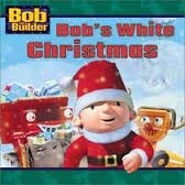 Stock image for Bob's White Christmas (Bob the Builder) for sale by Robinson Street Books, IOBA