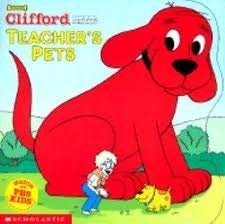Stock image for Teacher's Pets (Clifford the Big Red Dog) for sale by SecondSale